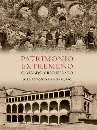 José Antonio Ramos Rubio presenta en Trujillo el libro «Patrimonio Extremeño Olvidado y Recuperado»