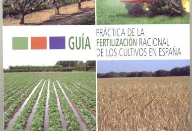 Medio Ambiente edita la «Guía práctica de la fertilización racional de los cultivos de España»
