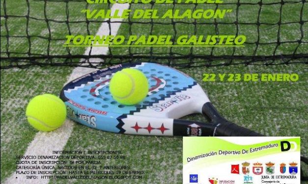 Galisteo acogerá los días 22 y 23 de enero el segundo torneo del Circuito de Pádel Valle del Alagón