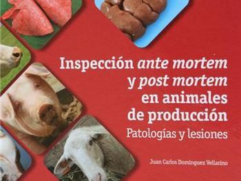 Un veterinario del Servicio Extremeño de Salud publica el primer libro en castellano sobre inspección veterinaria