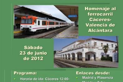 Valencia de Alcántara anima a los extremeños a participar en el homenaje a los ferroviarios que será el día 23