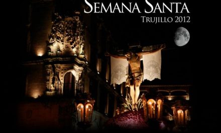 La Semana Santa de Trujillo es declarada Fiesta de Interés Turístico Regional por el Gobierno extremeño