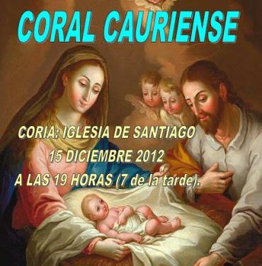 La Coral Cauriense ofrecerá este sábado un concierto de villancicos en la Iglesia Santiago Apostol de Coria