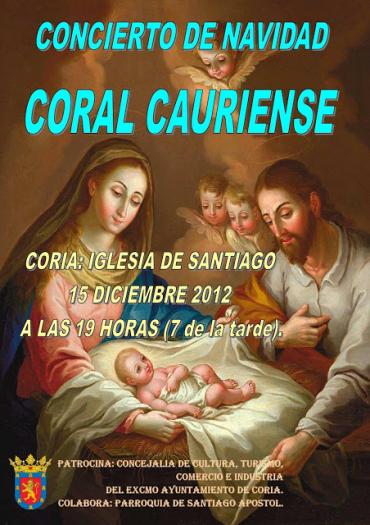 La Coral Cauriense ofrecerá este sábado un concierto de villancicos en la Iglesia Santiago Apostol de Coria