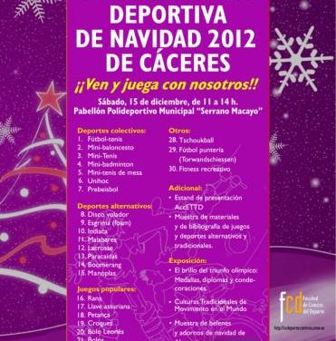 El VII Festival de Recreación Deportiva de Navidad de Cáceres llega este sábado al Serrano Macayo