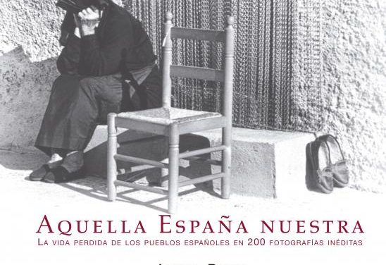 El periodista y fotógrafo Jesús Pozo presenta en Montehermoso su libro «Aquella España nuestra»
