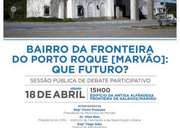 El concejo de Marvão organiza una sesión de debate sobre el estado del Barrio de la Frontera
