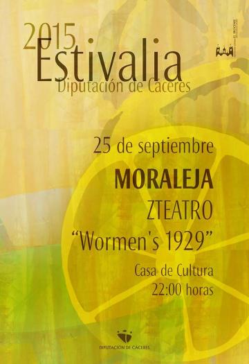 La compañía ZTeatro representará este viernes la obra Wormen´s 1929 en Moraleja