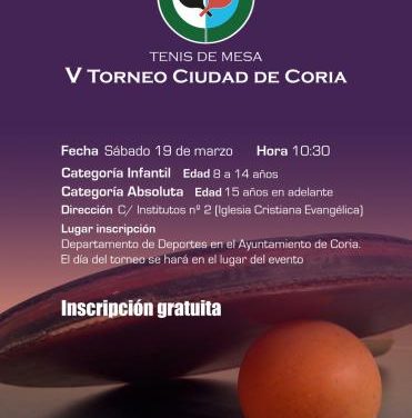 El Torneo Tenis de Mesa Ciudad de Coria celebrará su quinta edición el próximo 19 de marzo
