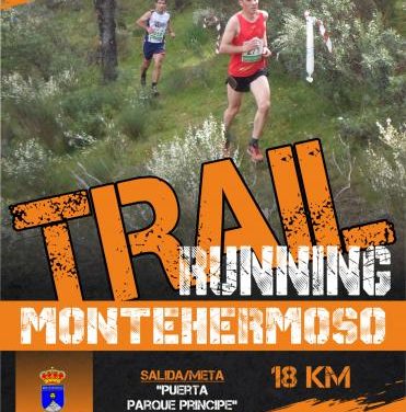 Montehermoso abre el plazo de inscripción del IV Trail Running que tendrá lugar el 3 de abril