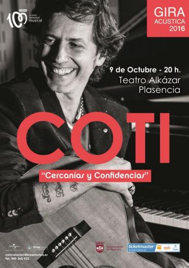 El cantante Coti actúa este domingo en el Teatro Alkázar de Plasencia presentando su gira  Cercanías y Confidencias