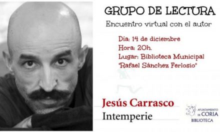 El Club de Lectura de Coria celebrará el 14 de diciembre una videoconferencia con el escritor Jesús Carrasco