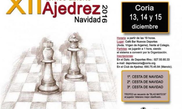El XII torneo abierto de ajedrez se llevará cabo del 13 al 15 de diciembre en el bar Nuevos Deportes de Coria