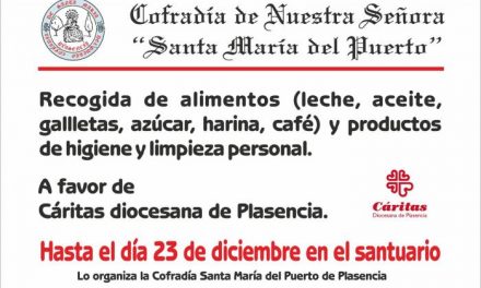 La Cofradía placentina Nuestra Señora “Santa María del Puerto” llevará a cabo una recogida de alimentos