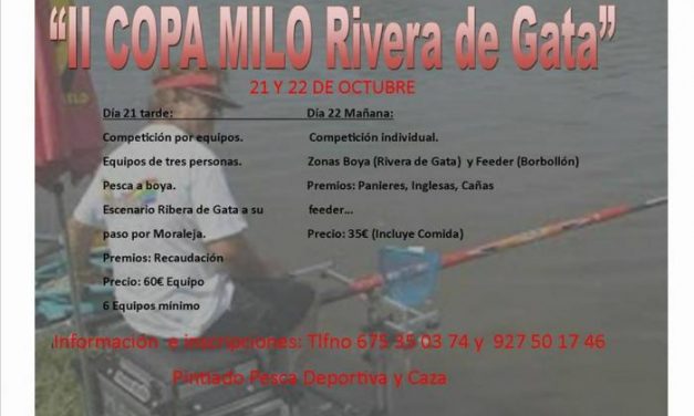 Las aguas de la Rivera de Gata y El Borbollón acogerán en octubre la II Copa Milo de Pesca