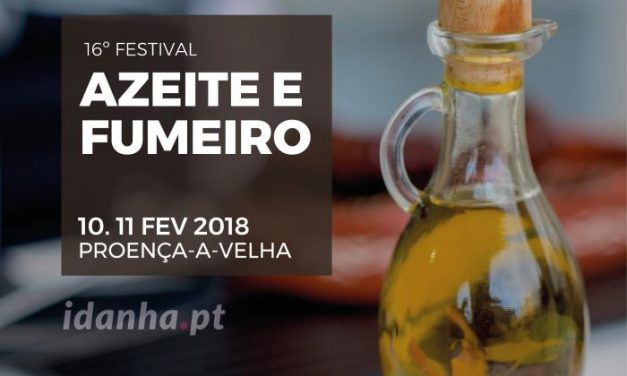 Proença-a-Velha espera recibir a unas 10.000 personas en el XVI Festival del Azeite y el Fumeiro