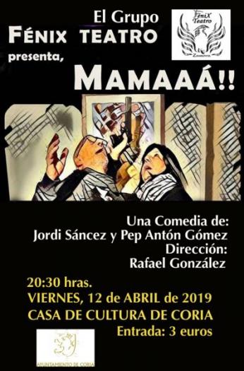 El XXVII Certamen de Teatro de Coria continuará este viernes con la obra «Mamaaá»