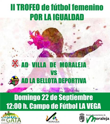 Las futbolistas del AD Villa de Moraleja celebrarán este domingo el II Torneo Femenino «Por la igualdad»
