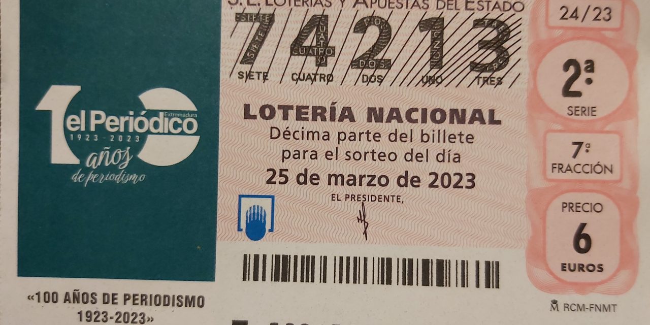 Loterías dedica el sorteo del 25 de marzo a los cien años de periodismo de El Periódico Extremadura