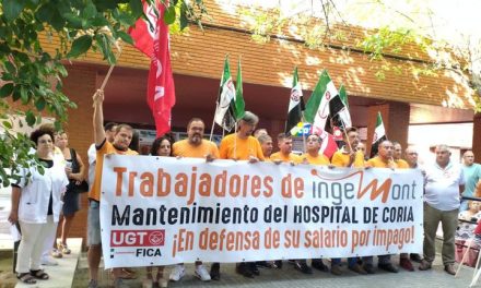 UGT inicia los trámites para reclamar judicialmente el pago de los salarios a los trabajadores de mantenimiento del Hospital de Coria